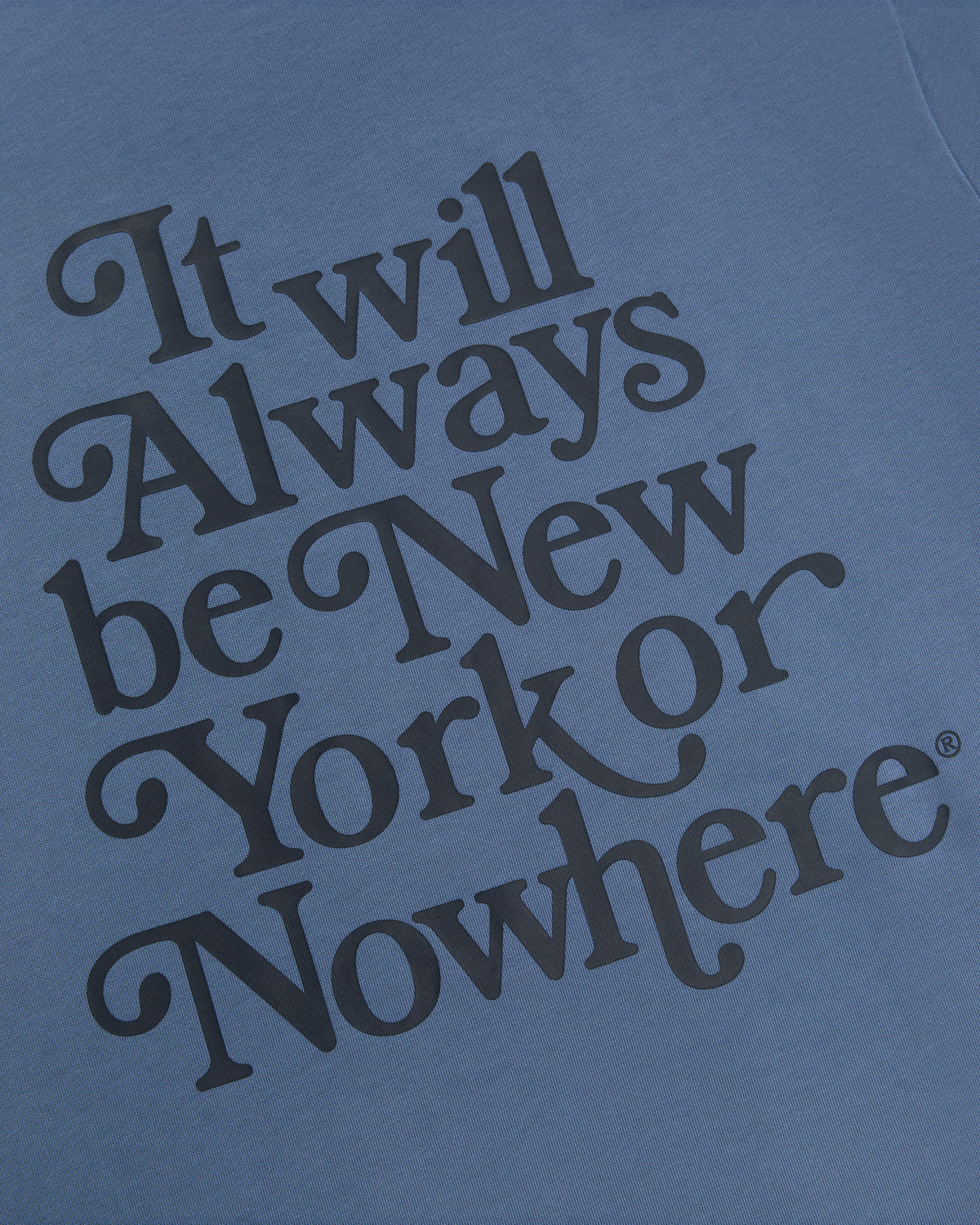 Yankees Motto T-Shirt - New York or Nowhere®