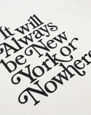 Always Hoodie - New York or Nowhere®
