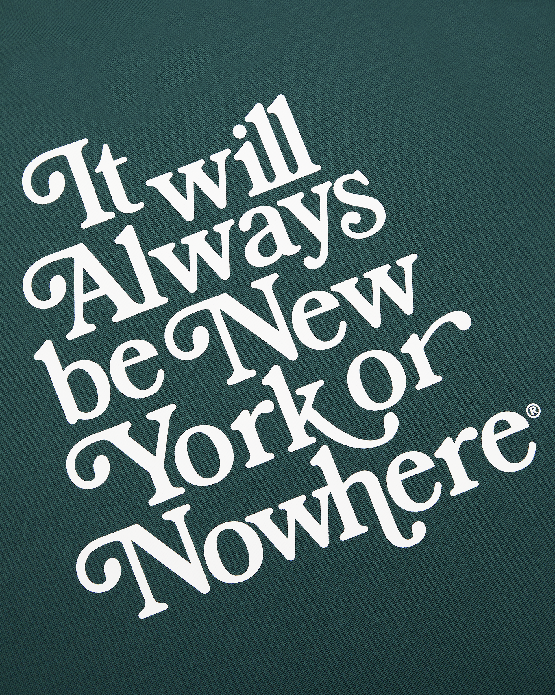 Motto T-Shirt - New York or Nowhere®