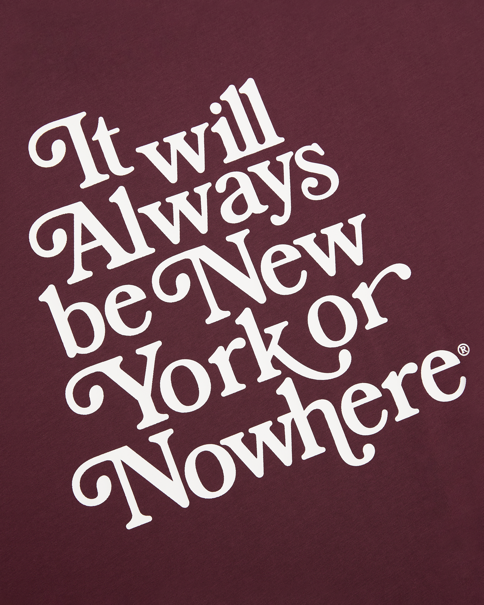 Motto T-Shirt - New York or Nowhere®