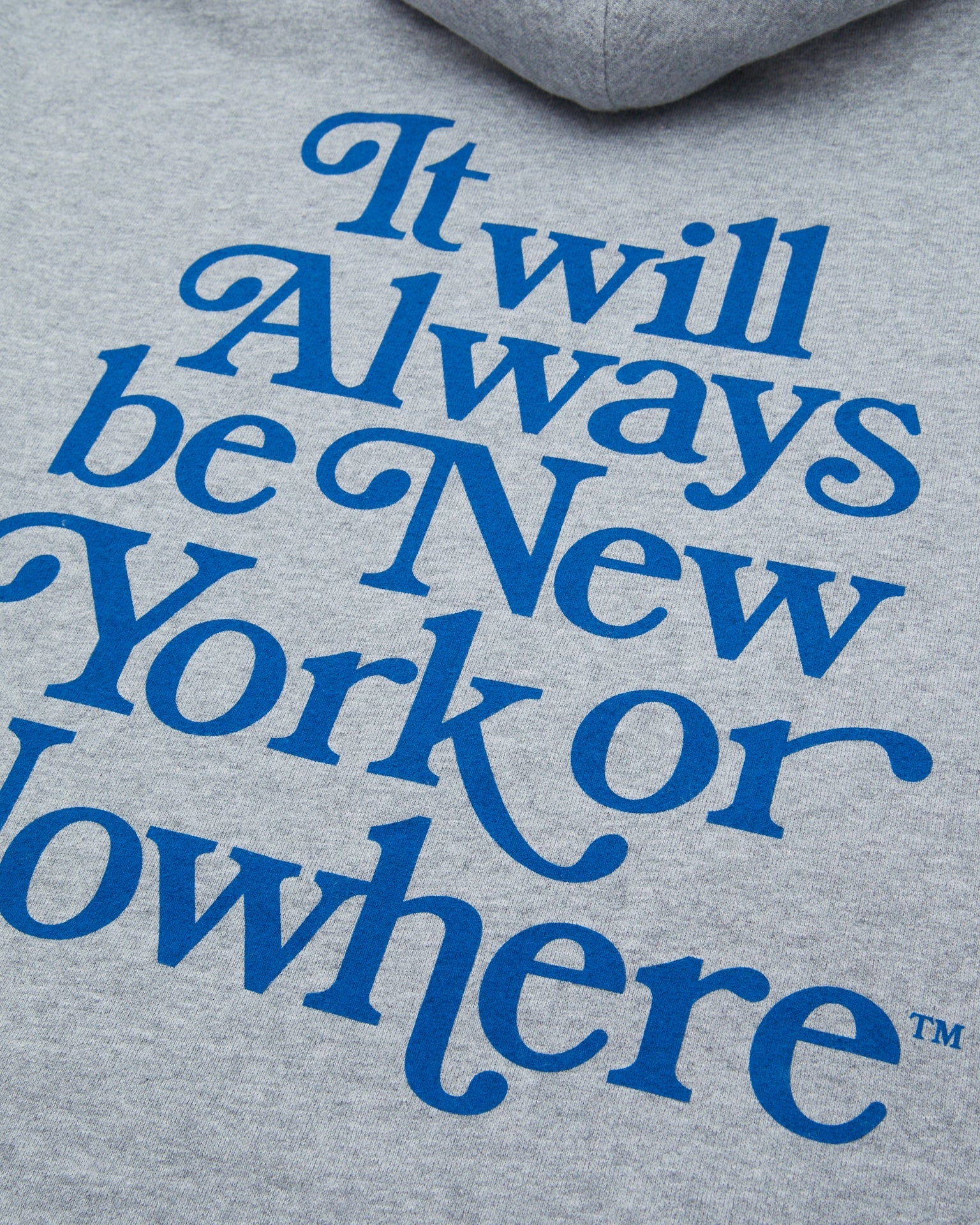Always Hoodie - New York or Nowhere®