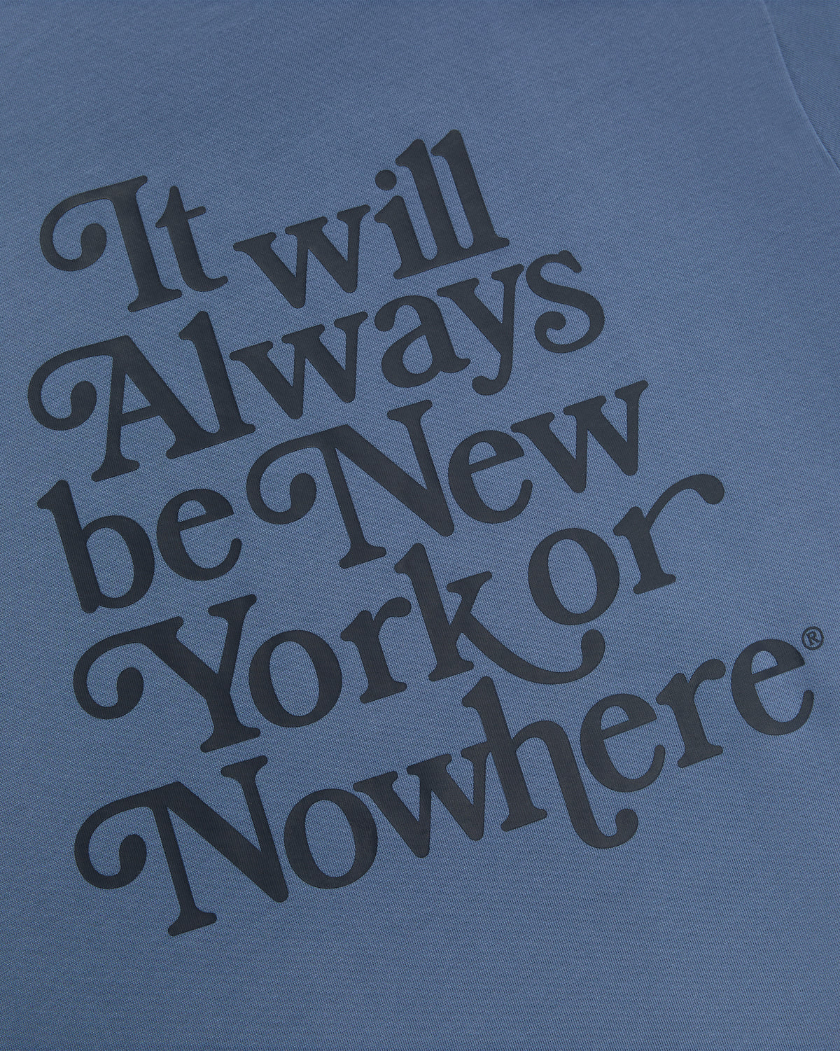 Yankees Motto T-Shirt - New York or Nowhere®