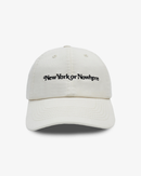 Signature Dad Hat - New York or Nowhere®