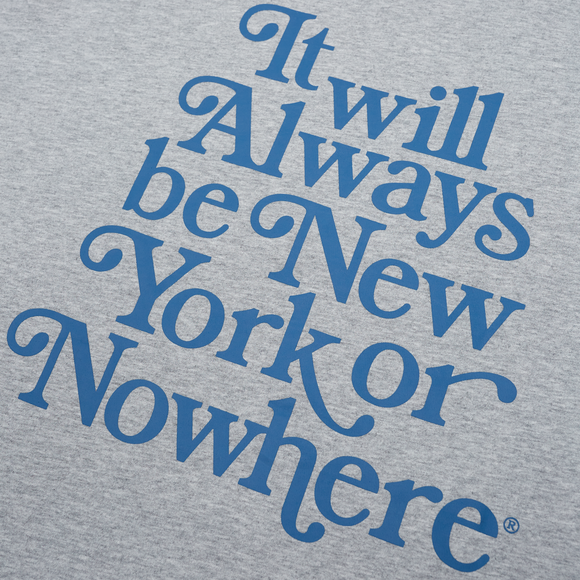 Always Men's T-Shirt - New York or Nowhere®