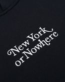 Motto Hoodie - New York or Nowhere®