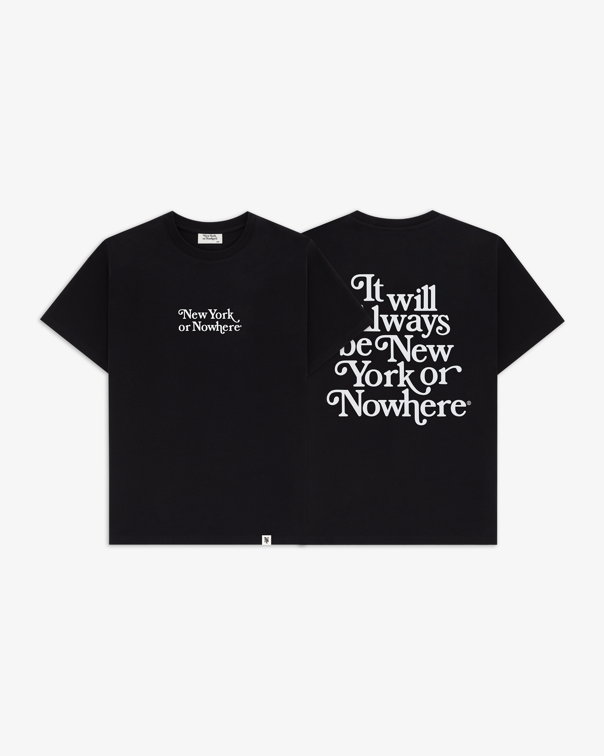 Motto T-Shirt – New York or Nowhere®