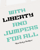 Liberty Allegiance Tote Bag - New York or Nowhere®