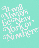 Liberty Motto T-Shirt - New York or Nowhere®