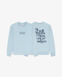 Always Crewneck